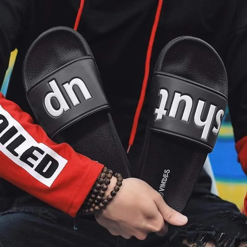 "Shut Up" Slippers